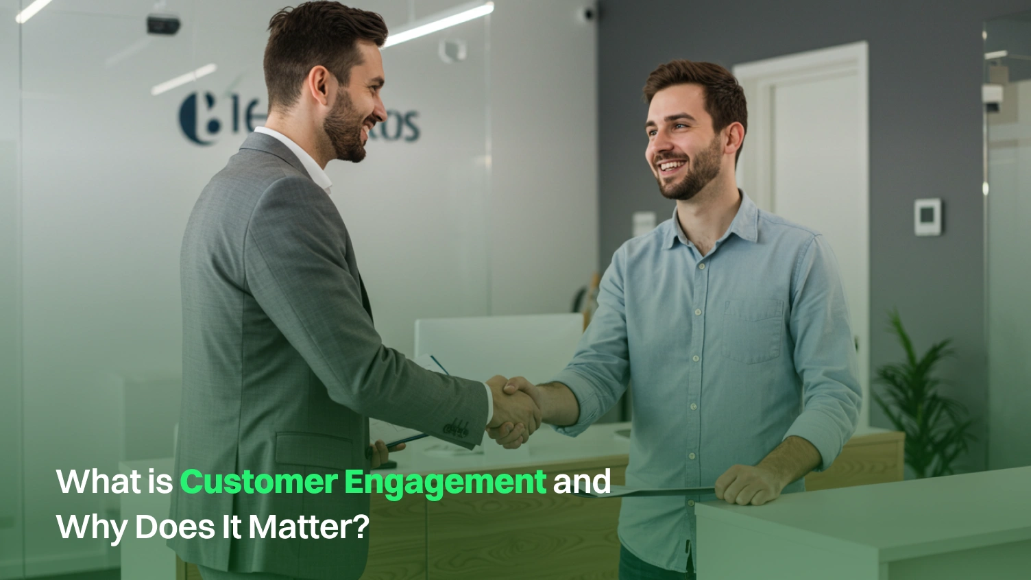 Two professionals shaking hands in a modern office, representing customer engagement and its importance in business success.