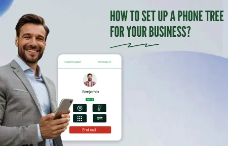 How to set up a phone tree for business