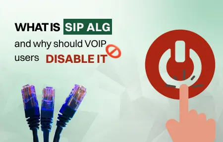 This picture explains SIP ALG with text 'What is SIP ALG and why should VoIP users disable it', showing network cables and a power button icon with a disable symbol.