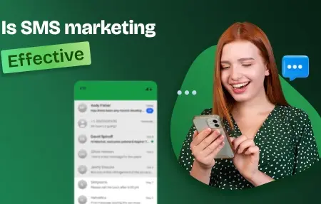 Is SMS marketing effective?