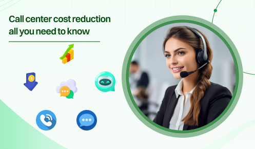 Call Center Cost Reduction