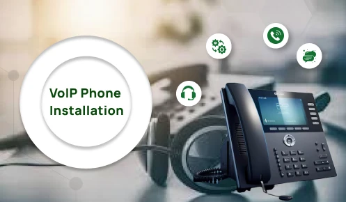 VoIP Phone Installation